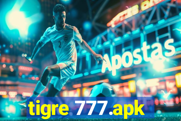 tigre 777.apk