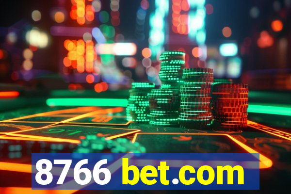 8766 bet.com