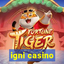 igni casino