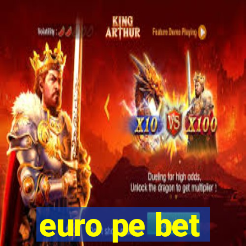 euro pe bet