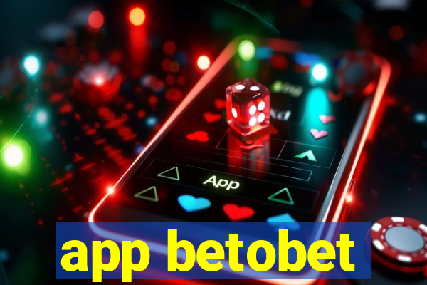 app betobet