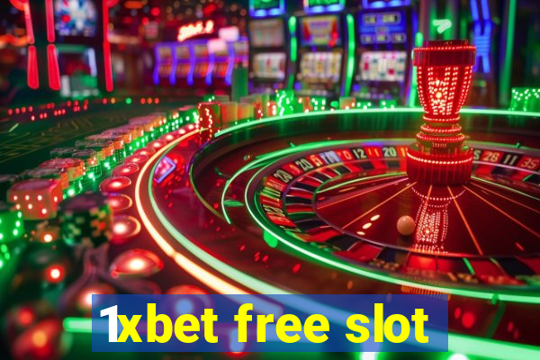 1xbet free slot