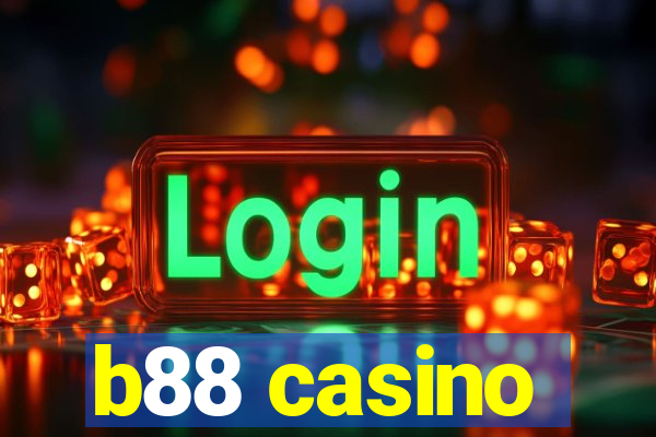 b88 casino