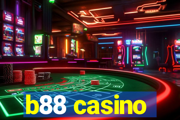 b88 casino