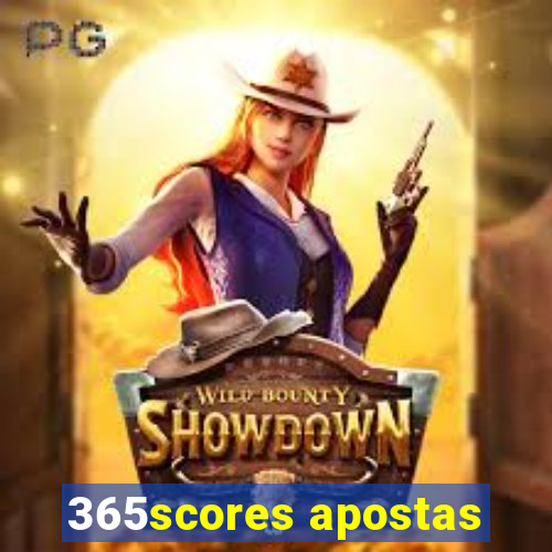 365scores apostas