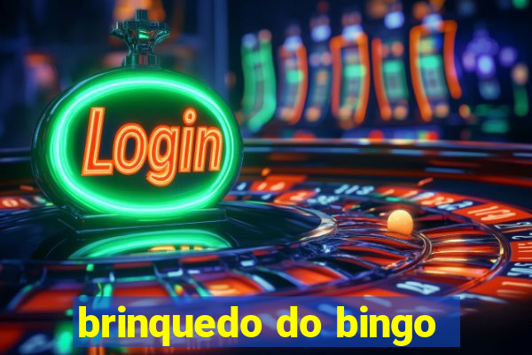 brinquedo do bingo