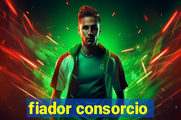 fiador consorcio