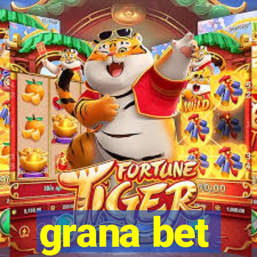 grana bet