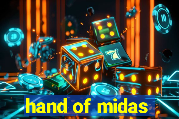 hand of midas