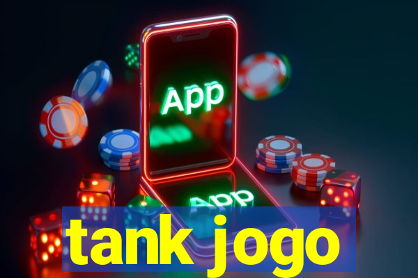 tank jogo