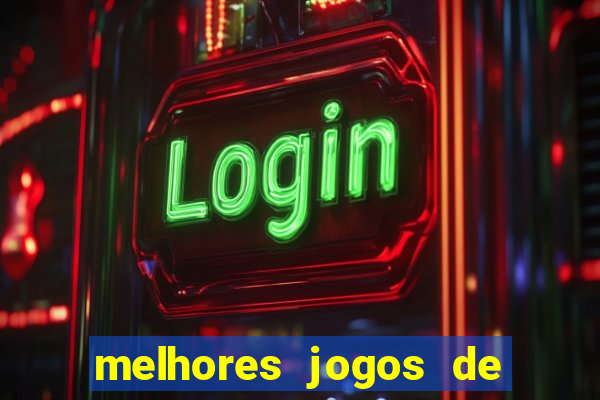 melhores jogos de casino betano