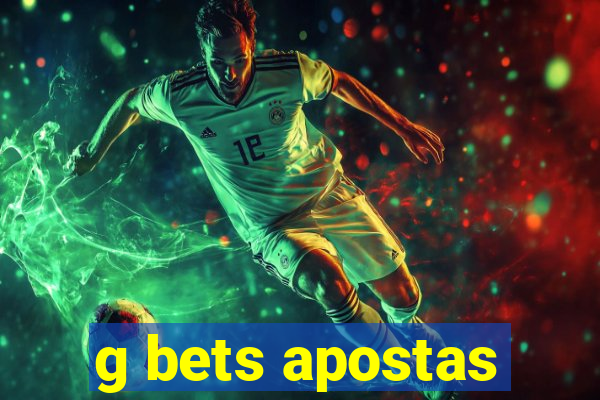 g bets apostas