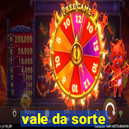 vale da sorte