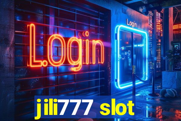 jili777 slot