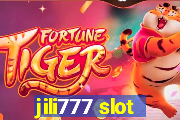 jili777 slot