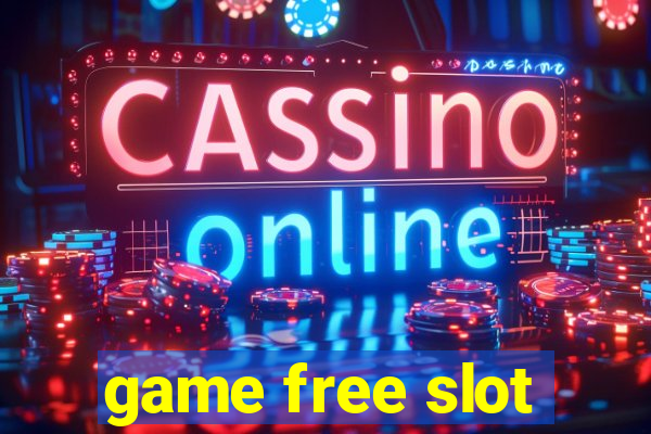 game free slot