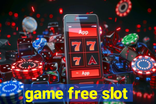 game free slot