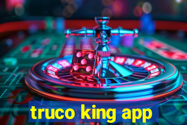 truco king app