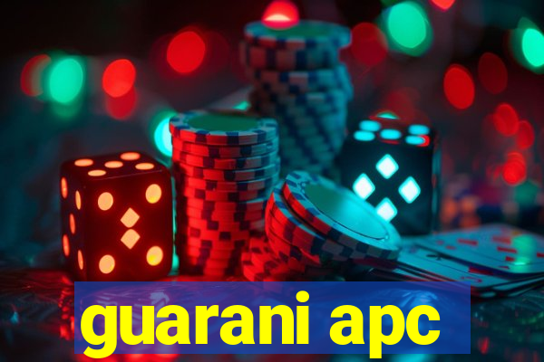 guarani apc