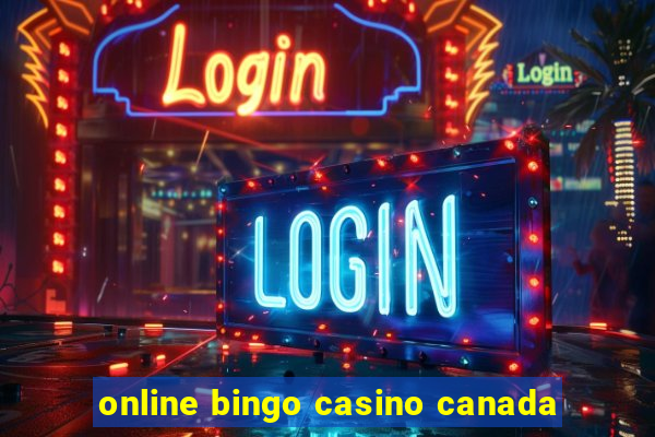 online bingo casino canada