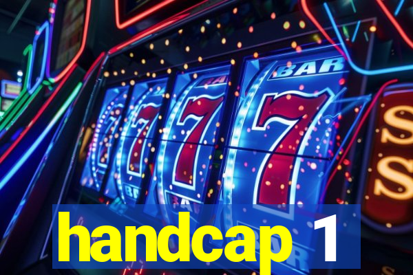 handcap 1