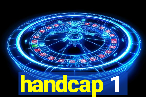 handcap 1