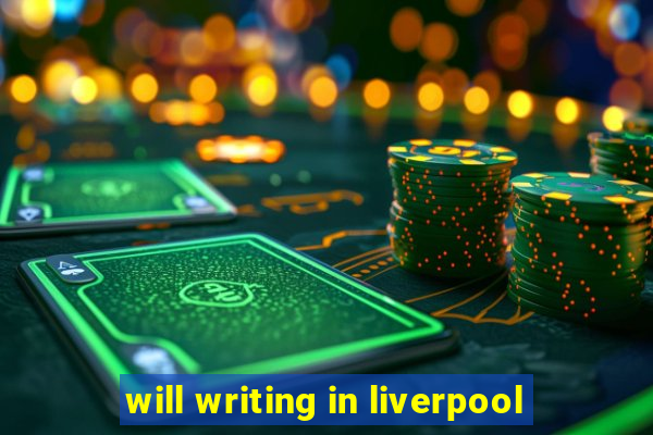 will writing in liverpool