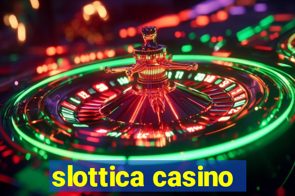 slottica casino