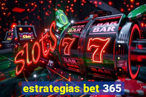 estrategias bet 365