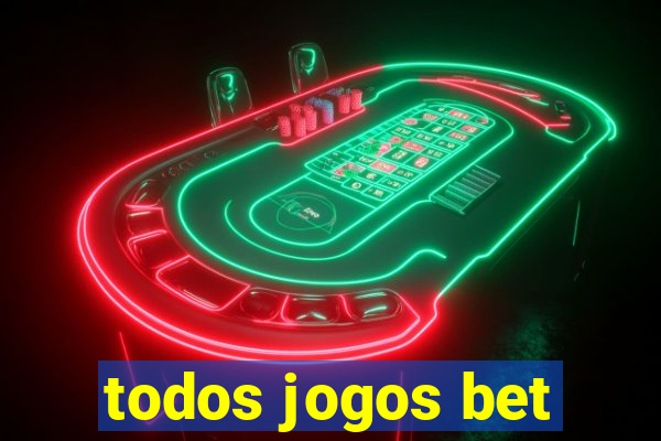 todos jogos bet