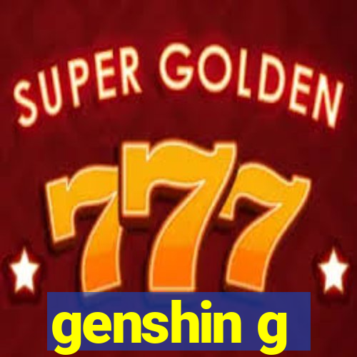 genshin g