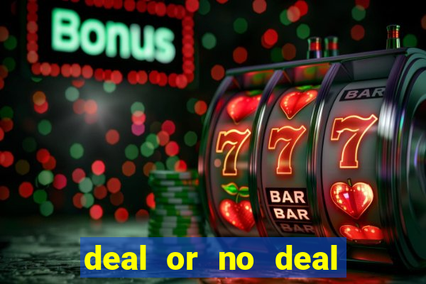 deal or no deal slot machine