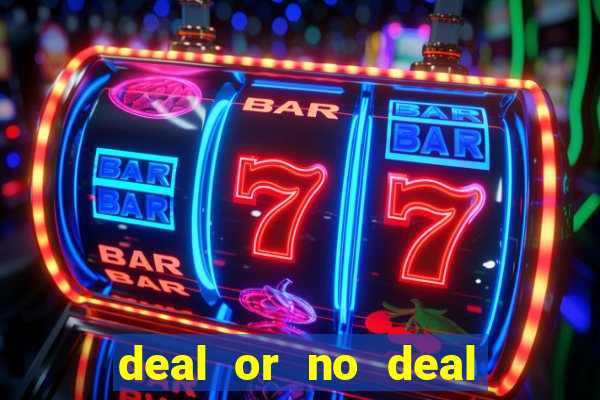 deal or no deal slot machine