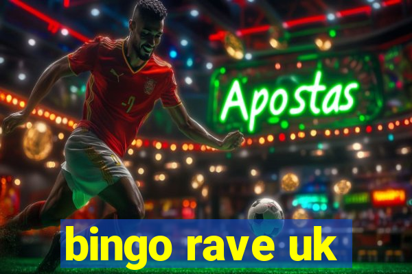 bingo rave uk