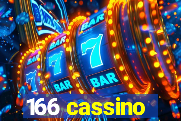 166 cassino