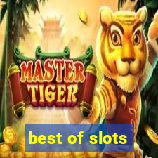 best of slots