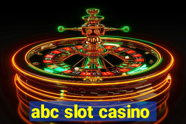 abc slot casino