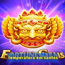 temperatura em santos