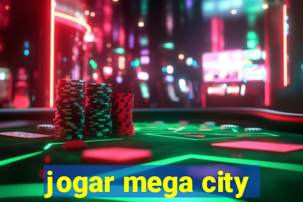 jogar mega city