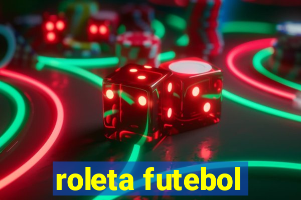 roleta futebol