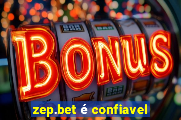 zep.bet é confiavel