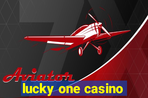 lucky one casino