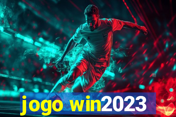 jogo win2023