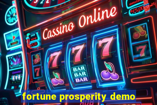 fortune prosperity demo