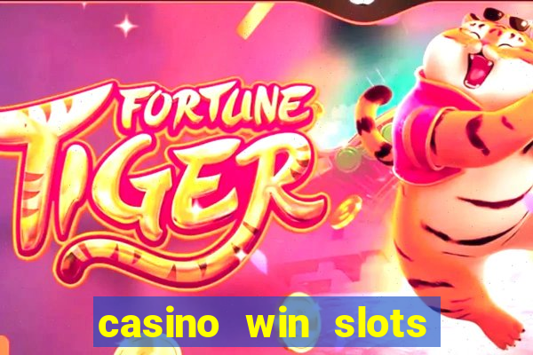 casino win slots jackpot go74