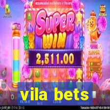 vila bets