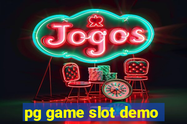 pg game slot demo