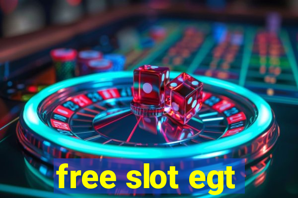 free slot egt