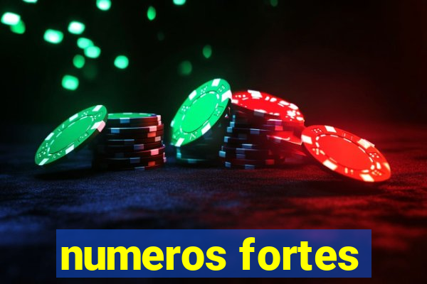 numeros fortes