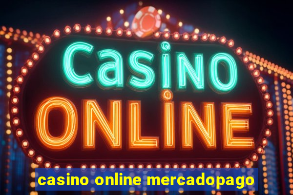 casino online mercadopago